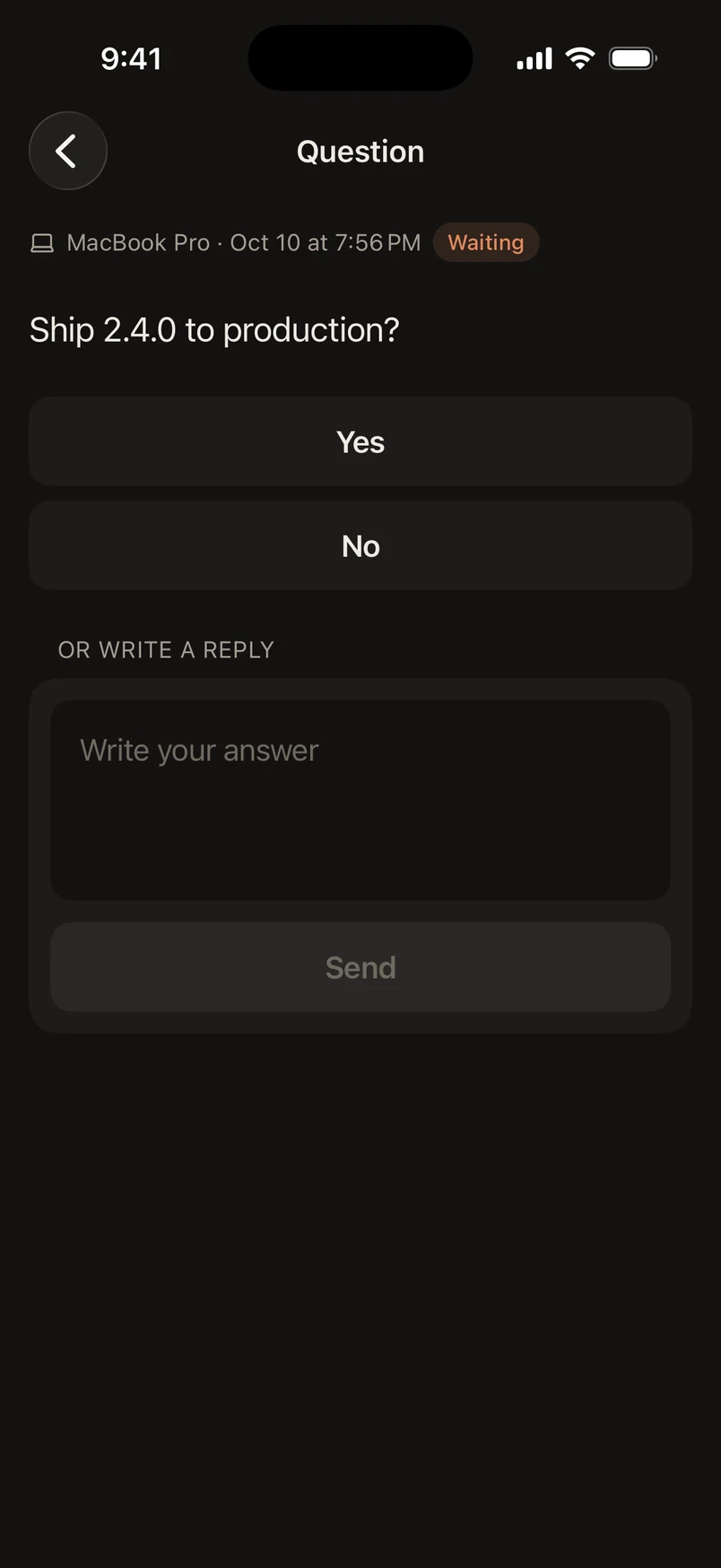 A question with Yes and No choices and a reply field